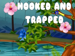 Laro Hooked and Trapped