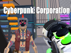 Laro Cyberpunk: Corporation
