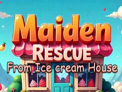 Laro Maiden Rescue From Ice cream House