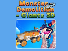 Laro Monster Demolition - Giants 3D