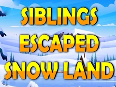 Laro Siblings Escaped Snow Land