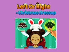 Laro Left Or Right - Christmas Dressup