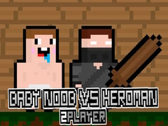 Laro Baby Noob vs Heroman 2 Player