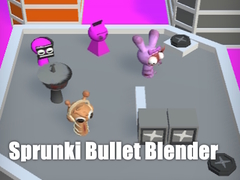 Laro Sprunki Bullet Blender