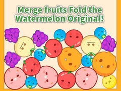 Laro Merge fruits Fold the Watermelon Original!