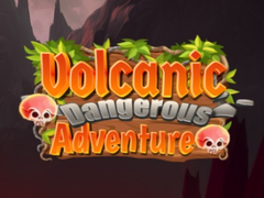 Laro Volcanic Danger Adventure