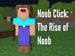 Laro Noob Click: The Rise of Noob 