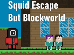 Laro Squid Escape But Blockworld