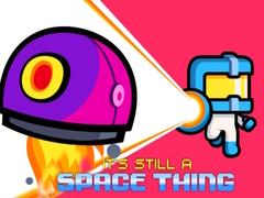 Laro It's still a Space Thing