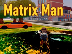 Laro Matrix Man