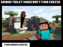 Laro Skibidi Toilet Minecraft Find Cheese