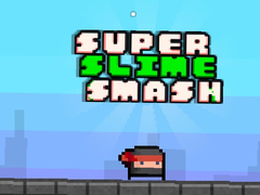 Laro Super Slime Smash