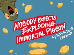Laro Nobody Expects Exploding Immortal Pigeon