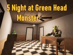 Laro 5 Night at Green Head Monster