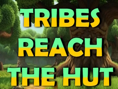 Laro Tribes Reach The Hut