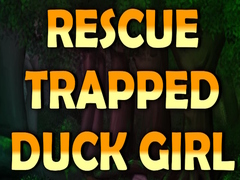Laro Rescue Trapped Duck Girl