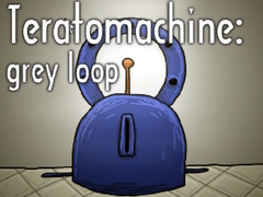Laro Teratomachine: grey loop