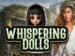 Laro Whispering Dolls