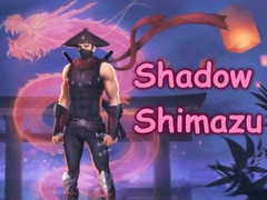 Laro Shadow Shimazu