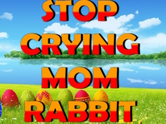 Laro Stop Crying Mom Rabbit