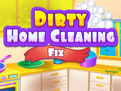 Laro Dirty Home Cleaning Fix