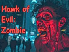 Laro Hawk of Evil: Zombie