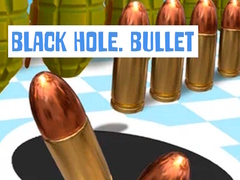 Laro Black Hole. Bullet