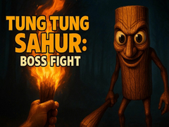 Laro Tung Tung Sahur Boss Fight