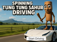 Laro Spinning Tung Tung Sahur Driving