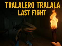 Laro Tralalero Tralala Last Fight