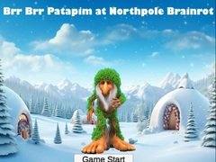 Laro Brr Brr Patapim at Northpole Brainrot