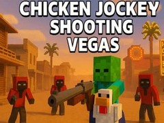 Laro Chicken Jockey Shooting Vegas