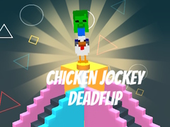 Laro Chicken Jockey Deadflip