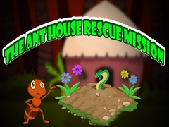 Laro The Ant House Rescue Mission