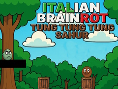 Laro Italian Brainrot Tung Tung Tung Sahur