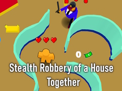Laro Stealth Robbery of a House Together