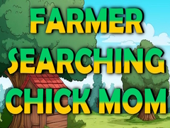 Laro Farmer Searching Chick Mom