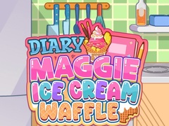 Laro Diary Maggie: Ice Cream Waffle