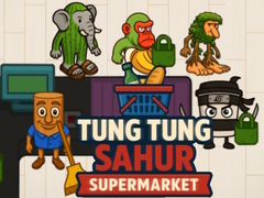 Laro Tung Tung Sahur Supermarket