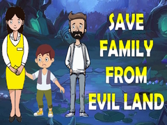 Laro Save Family From Evil Land