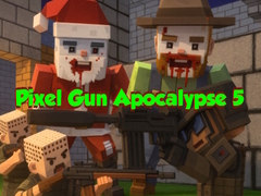 Laro Pixel Gun Apocalypse 5
