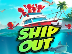 Laro Ship Out