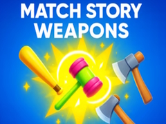 Laro Match Story Weapons