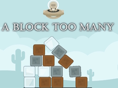 Laro A Block Too Many
