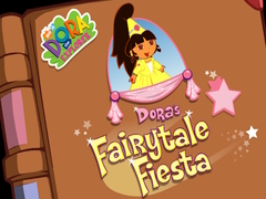 Laro Dora The explorer Dora's Fairytale Fiesta