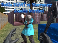 Laro Battle SWAT vs Mercenary Zombie Survival