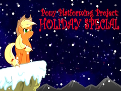 Laro Pony Platforming Project: Holiday Special