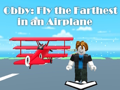 Laro Obby: Fly the Farthest in an Airplane