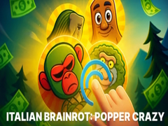 Laro Italian Brainrot: Popper Crazy