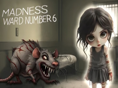 Laro Madness Ward number 6